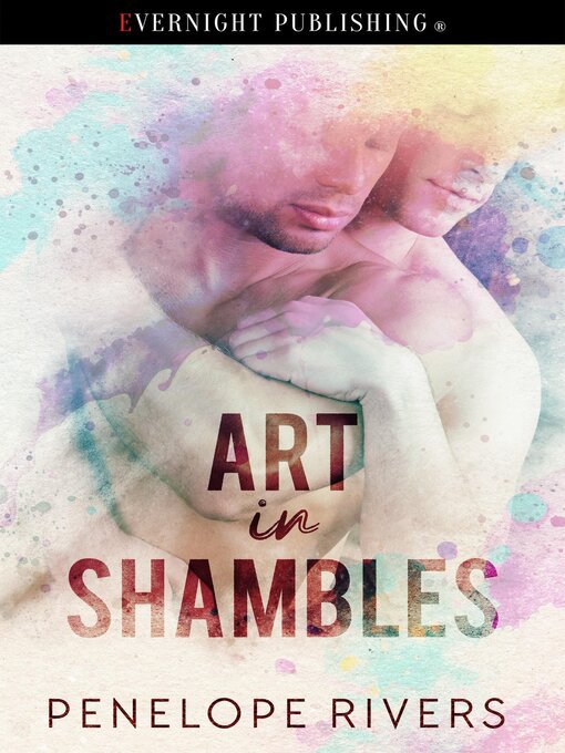 Title details for Art in Shambles by Penelope Rivers - Available